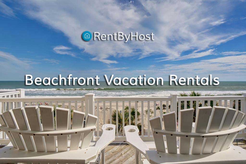 Seaside Bliss: Beachfront Vacation Rentals by Owner for Your Dream Getaway 
