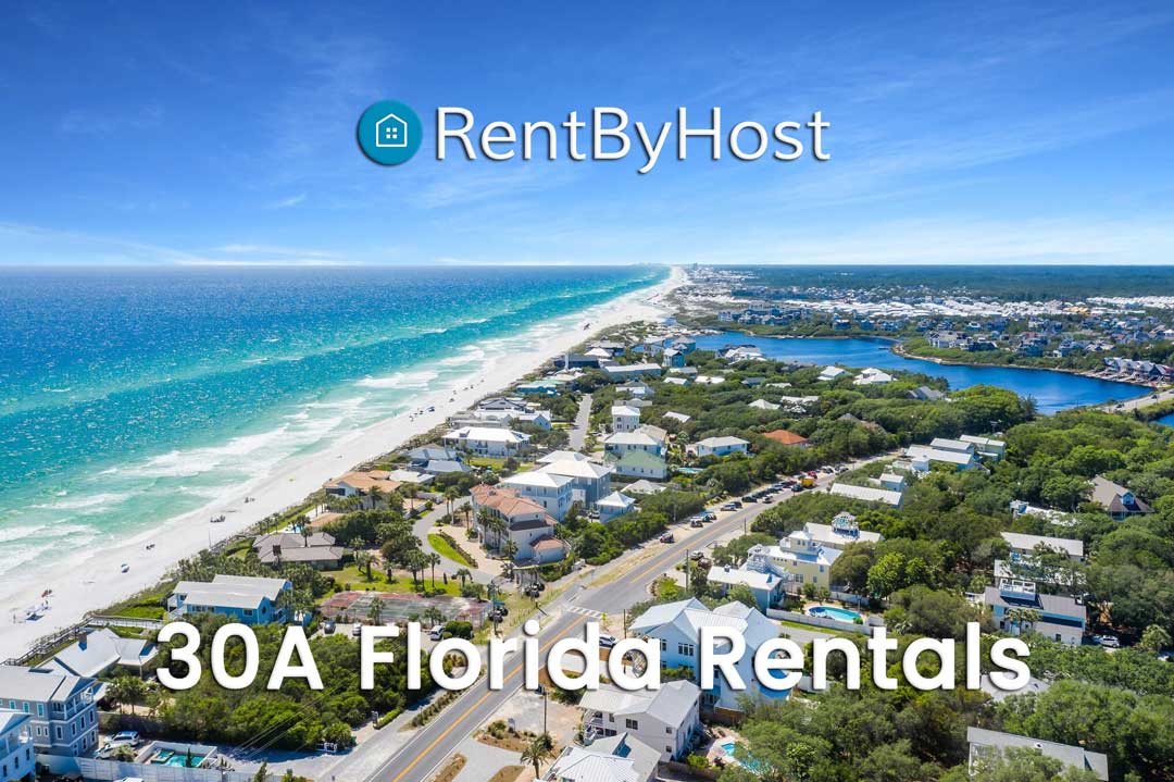 Discover Paradise: Unforgettable 30A Vacation Rentals in Beautiful Florida - Rent By Host