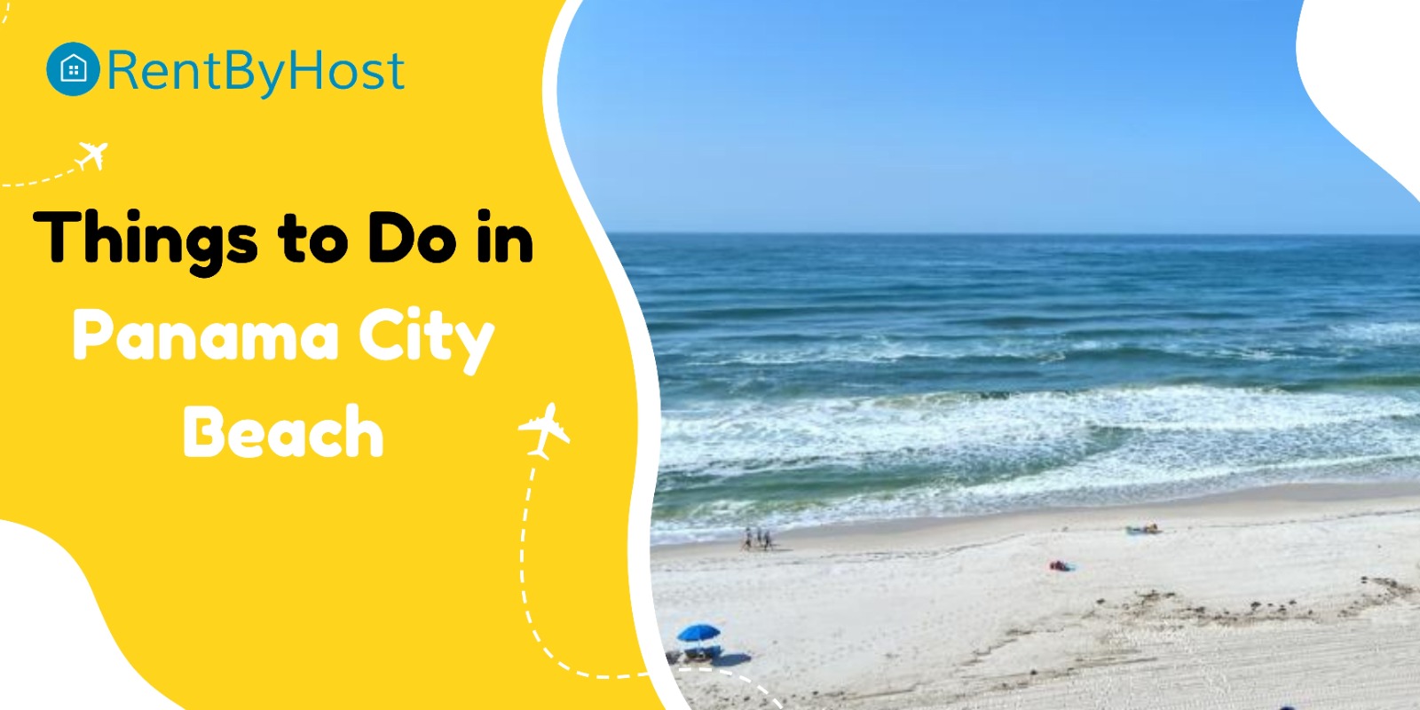 Things to Do in Panama City Beach guide banner with ocean view – RentByHost